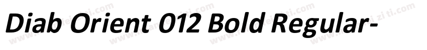 Diab Orient 012 Bold Regular字体转换